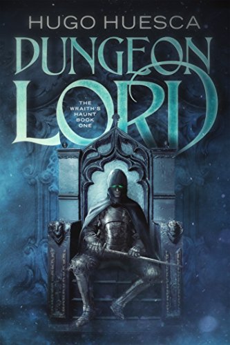 Hugo Huesca - Dungeon Lord Audio Book Free