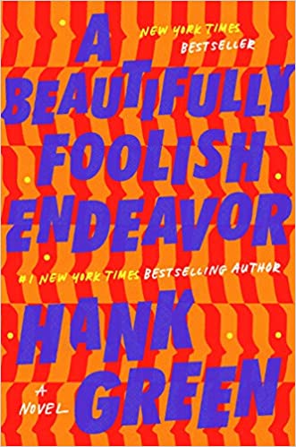 Hank Green - A Beautifully Foolish Endeavor Audiobook Streaming Online